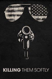 Killing Them Softly
