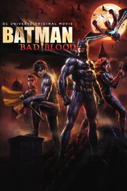 Batman: Bad Blood
