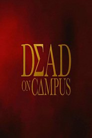 Dead on Campus