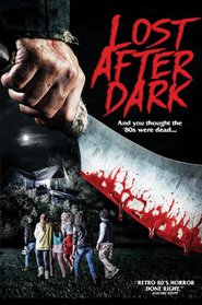 Lost After Dark