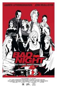 Bad Night