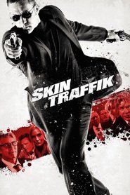 Skin Traffik