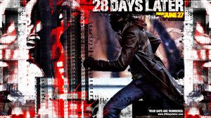 28 Days Later…
