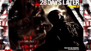 28 Days Later…
